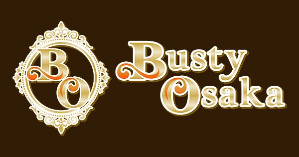 Busty Osaka（バスティオオサカ）